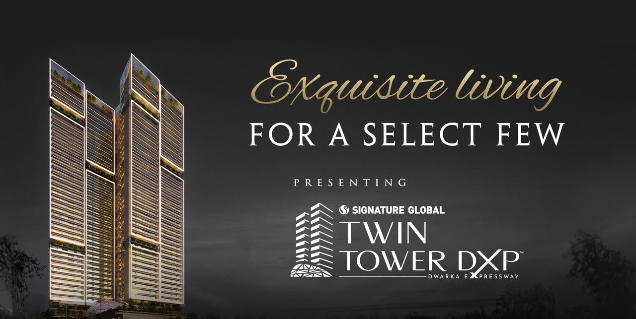 Signature Global Twin Tower DXP in Sector 84, Dwarka Expressway